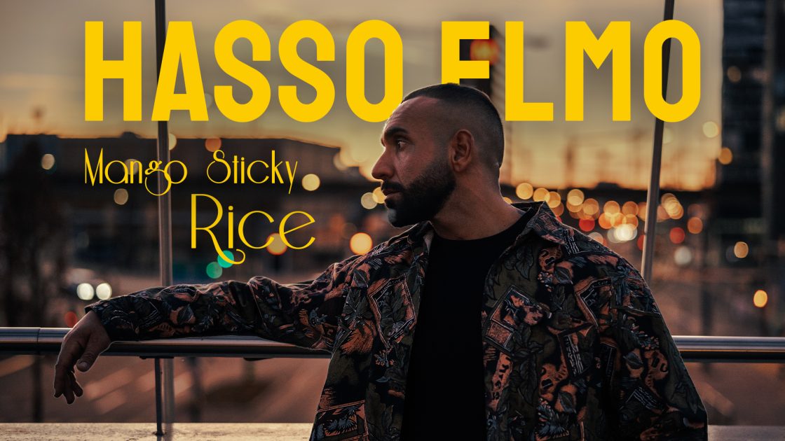 Musikvideo: Hasso Elmo – Mango Sticky Rice
